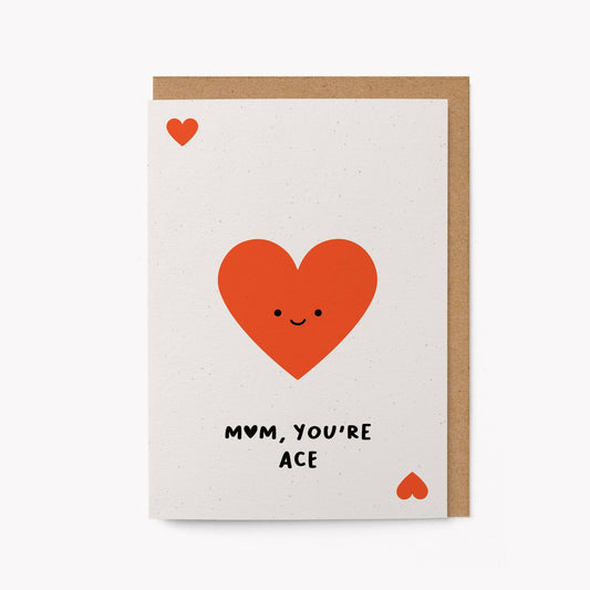 Mum you're ace - Mother's Day card: Standard cello